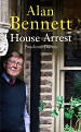 House Arrest - Alan Bennett